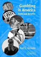 Gambling in America: Costs and Benefits артикул 8476c.