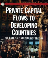 Private Capital Flows to Developing Countries: The Road to Financial Integration артикул 8595c.
